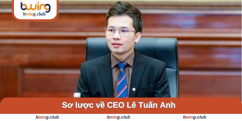 Khái quát thông tin về CEO thương hiệu này